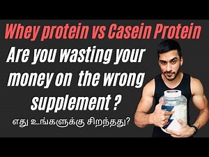 Protein powder explained in Tamil: Whey protein vs Casein | தமிழில் | Save your money and buy this