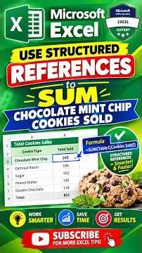 Excel STRUCTURED REFERENCES Made EASY! | SUM Chocolate Mint Chip Cookies Sold 🍪📊 #excel #exceltricks