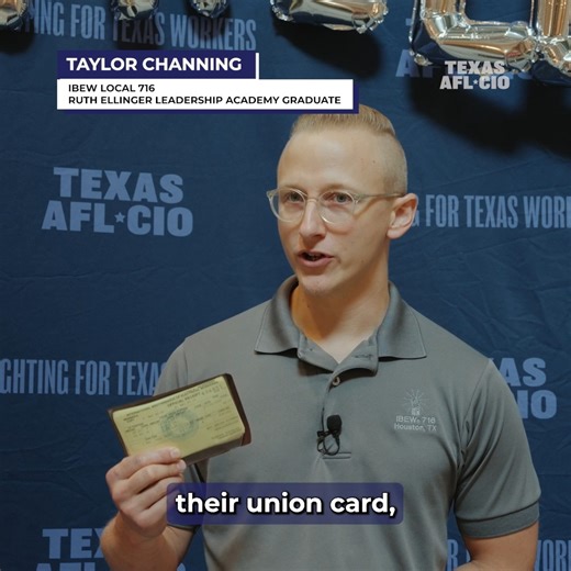 4.1K views · 192 reactions | A union card isn’t just a piece of paper — it's a reminder of labor's historic fight for justice. Taylor Channing of International Brotherhood of Electrical Workers Local Union 716 stepped up when called on to join the future leaders of Texas labor. Are you ready to lead? Sign up for more information: bit.ly/ellinger25 | Texas AFL-CIO | Facebook