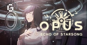 OPUS: Echo of Starsong - Full Bloom Edition announced for Switch, out today