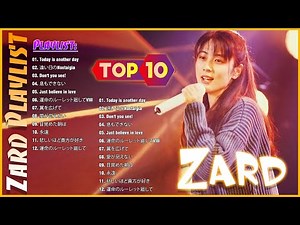 Zard [ 広告なし ] 選択されたアルバム - 最高の曲を集めたコレクション ✅ The Best Hits Medley Zard 2024