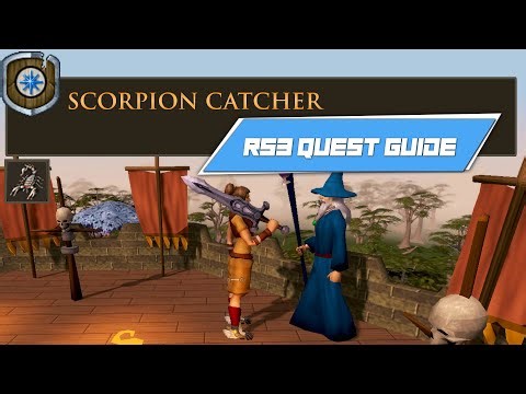 [RS3] Scorpion Catcher - COMPLETE RUNESCAPE 3 QUEST GUIDE