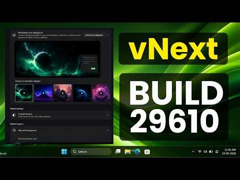 New Windows 11 vNext Build 29610 – Hidden Features & Major Changes
