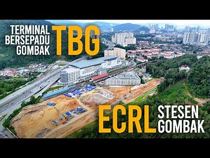 Stesen ECRL & Terminal Bersepadu Gombak (TBG), Selangor - Disember 2024