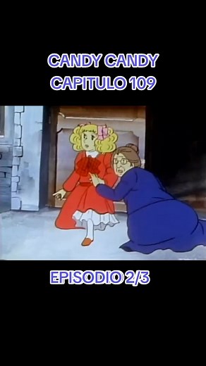 Candy Candy – Capítulo 109, Episodio 2/3: La Aventura Continúa