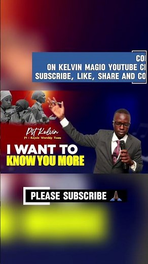 I want to know you more by Pst Kelvin ft KayoleWorshipTeam