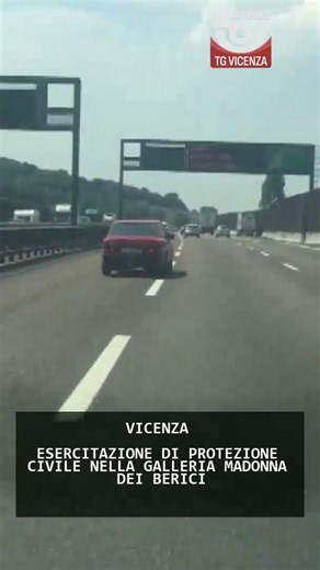 ESERCITAZIONE DI PROTEZIONE CIVILE NELLA GALLERIA MADONNA DEI BERICI | 19/06/2026