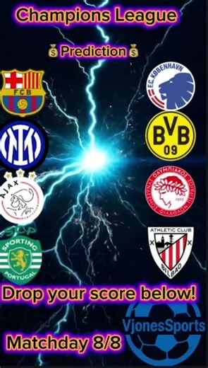 🔥 UEFA CHAMPIONS LEAGUE PREDICTIONS 🔥 Big nights, elite clubs, and bold score calls! 👀⚽ Barcelona look set to dominate at home, Sporting aim to shock Bilbao, Ajax hold strong in Amsterdam, and Inter edge Dortmund in a heavyweight clash. Who’s ruining the script tonight? UEFA Champions League score predictions today featuring Barcelona vs Copenhagen, Athletic Club vs Sporting CP, Ajax vs Olympiacos, and Borussia Dortmund vs Inter Milan. Match previews, predicted scores, and expert football ana