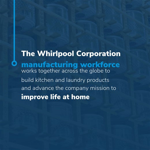 The Whirlpool Corp. manufacturing workforce works together across the globe to build kitchen and laundry products and advance the company mission to improve life at home. #ManufacturingMonth #WhirlpoolManufacturing | Whirlpool Corporation
