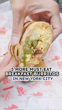 5 Must Eat Breakfast Burritos in NYC!