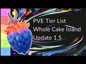 GPO PVE Devil Fruit Tier List Whole Cake Island 1.5 Update