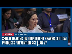 LIVE: Senate hearing on Counterfeit Pharmaceutical Products Prevention Act | Jan 27