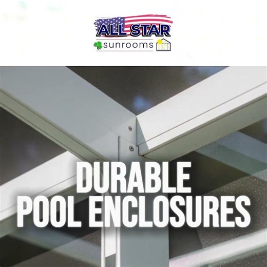 All Star Sunrooms - Customs Pool Enclosures