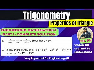 Engineering Mathematics 1 Trigonometry | Properties of Triangle | CTEVT/BE | 1st Semester Math