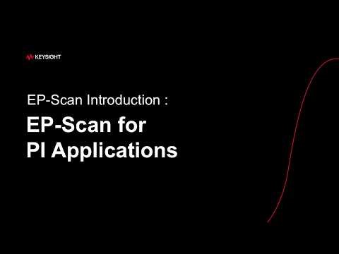 [7] EP-Scan for PI Applications