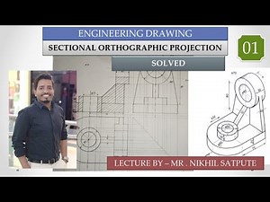 Engineering Drawing | Sectional Orthographic Projection Problem 01 | Learn with Nikhil