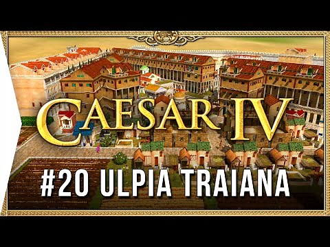 Caesar IV ► Mission 20 Ulpia Traiana - Classic City-building Nostalgia [HD Campaign Gameplay]
