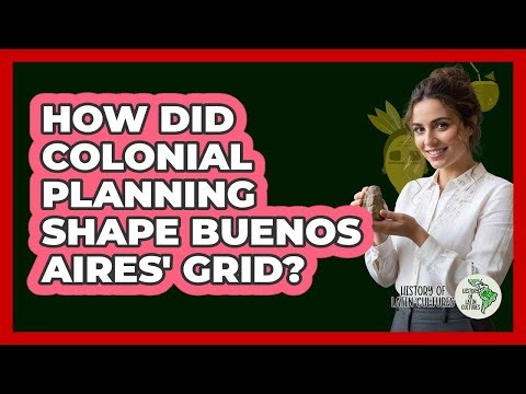 How Did Colonial Planning Shape Buenos Aires' Grid?