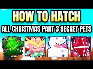 How To Hatch/Get All Christmas Part 3 Secret Pets in BGSI (Roblox)