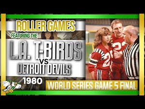 1980 Roller Games: L.A. T-Birds vs Detroit Devils (World Series Final)