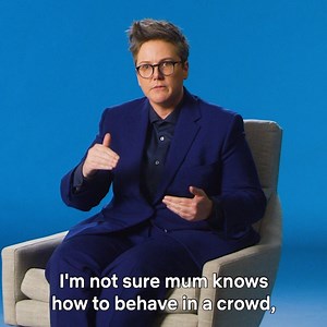Hannah Gadsby tells us about how she got started in comedy, a.k.a. the first time she performed in front of her mom. | Netflix Is A Joke