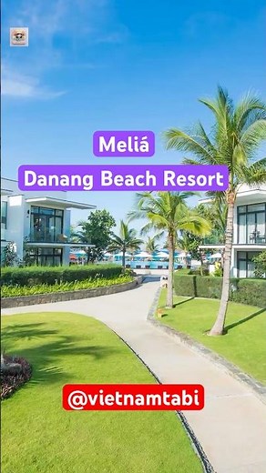【1分で分かる】ダナンのホテル「Meliá Danang Beach Resort」は最高？