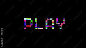 Play sign. Glitch and noise dynamic motion effect. Retro vintage pixel art. Unique graphic design. 80s 90s style. Brocken signal animation. Colorful footage isolated on black for overlay usage 4K clip