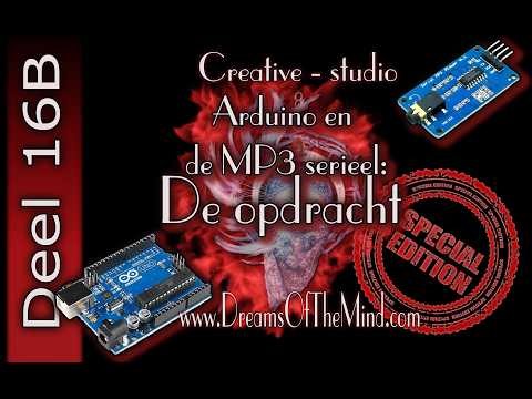 Arduino, deel 16B:Arduino en de MP3 serieel, de opdracht.