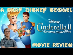 Cinderella II: Dreams Come True (2002) Movie Review (Ninja Reviews)