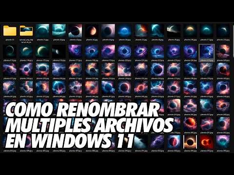 Como Renombrar Multiples Archivos en un Ordenador con Windows 11
