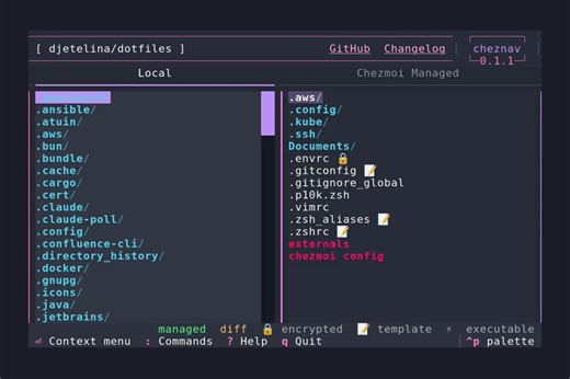 cheznav is a TUI for managing chezmoi dotfiles.You can compare local and managed files, add or apply changes, view diffs, dry-run updates, handle encrypted files, templates and more.David Jetelina made cheznav using @textualizeio and is Terminal Tool of the Week! ⭐️