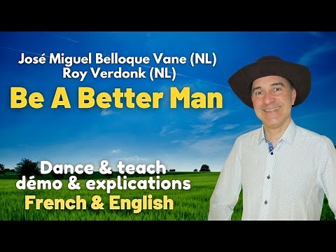 Be A Better Man Line Dance (Dance & teach / Démo & explications / French & English)