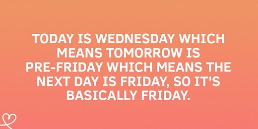 16 Funny Jokes & Wednesday Memes To Get You Through Hump Day With A Smile