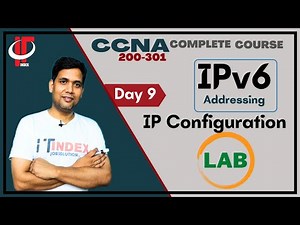 Day 9 Lab-1 | IPv6 Addresses Basic Lab | CCNA | CCNP | IPST | Free