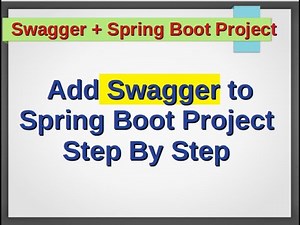 Add Swagger to Spring Boot Project | Create Documentation of Rest API | Step By Step | Sping Project