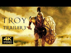 Troy 2004 Trailer 3 4K