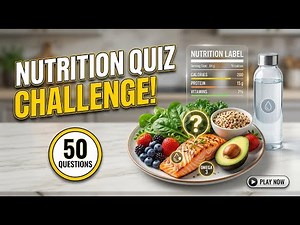 Ultimate Nutrition Quiz: 50 Questions to Test Your Knowledge
