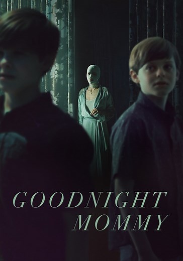 Goodnight Mommy - movie: watch streaming online