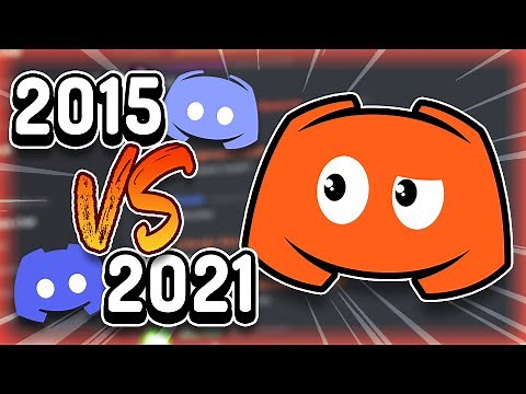 Discord in 2015 Vs. 2021...