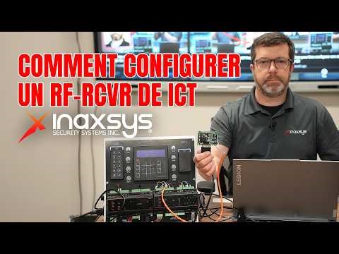 Comment configurer un RF-RCVR ICT avec Protege GX