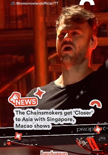 The Chainsmokers Concerts in Singapore and Macao 2025