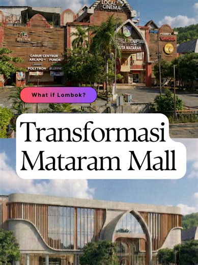 Revitalisasi Mataram Mall: Peluang Baru untuk Lombok