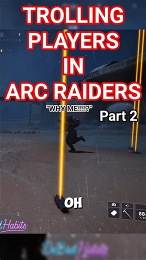Trolling Players in Arc Raiders Part 2 #arcraiders #arcraidersclips #funny #trolling #shorts