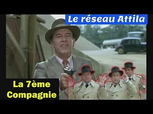 Le réseau Attila la Septième Compagnie La 7ème 7eme André Pousse #répliquescultes #scenescultes
