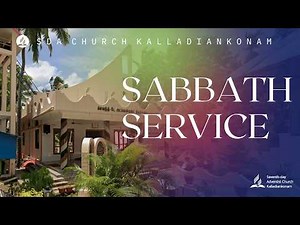🔴SABBATH SERVICE || 18-04-2026 LIVE STREAM || SDA CHURCH KALLADIANKONAM