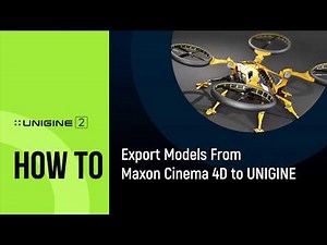 How To Export 3D Models From Cinema 4D Via FBX - UNIGINE 2 Quick Tips