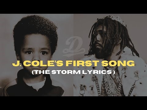 J. Cole's First Song: The Storm (Lyrics)