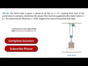 *14–52. The 50-lb crate is given a speed of 10 ft/s in t = 4 s | Engineering Mechanics Dynamics