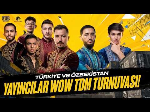 TÜRKİYE 🇹🇷 vs ÖZBEKİSTAN 🇺🇿 | YAYINCILAR WOW TDM TURNUVASI!