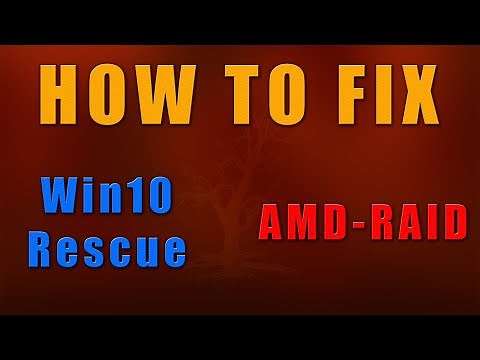 How to fix corrupted Windows 10 installation on AMD-RAID